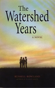 The-Watershed-Years